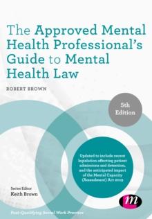 The Approved Mental Health Professional's Guide to Mental Health Law