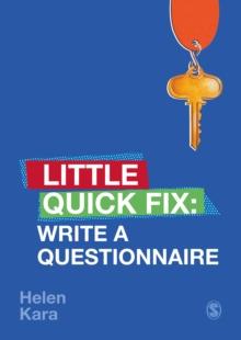 Write a Questionnaire : Little Quick Fix