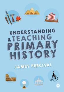 Understanding and Teaching Primary History