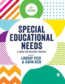 Special Educational Needs : A Guide for Inclusive Practice