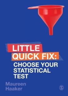 Choose Your Statistical Test : Little Quick Fix