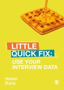 Use Your Interview Data : Little Quick Fix