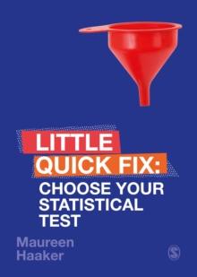 Choose Your Statistical Test : Little Quick Fix