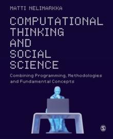 Computational Thinking and Social Science : Combining Programming, Methodologies and Fundamental Concepts