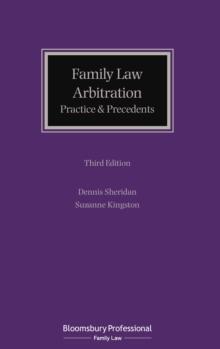 Family Law Arbitration : Practice and Precedents