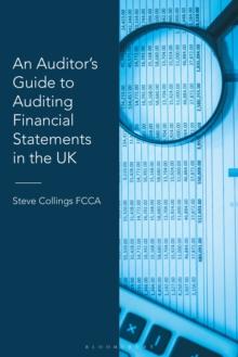 An Auditor s Guide to Auditing Financial Statements in the UK