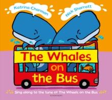 The Whales on the Bus