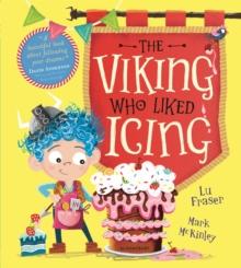 The Viking Who Liked Icing