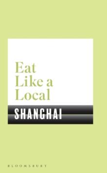 Eat Like a Local SHANGHAI