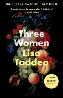 Three Women : A BBC 2 Between the Covers Book Club Pick