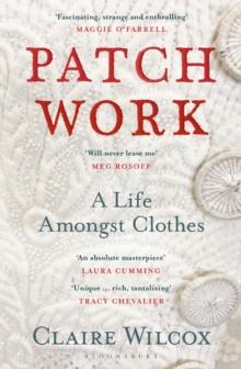 Patch Work : WINNER OF THE 2021 PEN ACKERLEY PRIZE