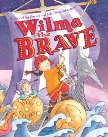 Wilma the Brave