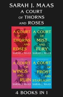 A Court of Thorns and Roses eBook Bundle : The first four books of the hottest fantasy series and TikTok sensation