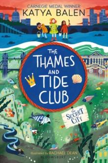 The Thames and Tide Club: The Secret City