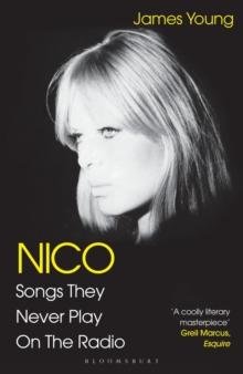 Nico, Songs They Never Play on the Radio