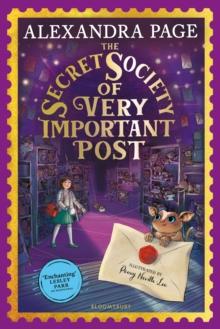 The Secret Society of Very Important Post : A Wishyouwas Mystery