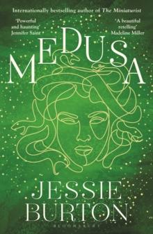 Medusa : A beautiful and profound retelling of Medusa s story