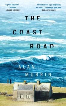 The Coast Road :  A perfect book club read  Sunday Times