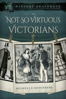 Not So Virtuous Victorians