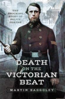 Death on the Victorian Beat : The Shocking Story of Police Deaths