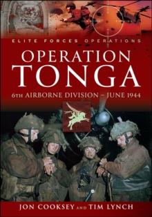 Operation Tonga : 6th Airborne Division - June 1944