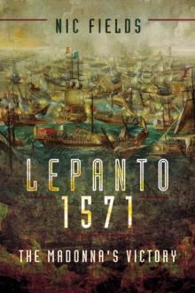 Lepanto 1571 : The Madonna's Victory