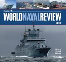 Seaforth World Naval Review 2018