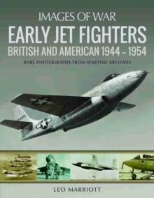 Early Jet Fighters : British and American 1944 - 1954