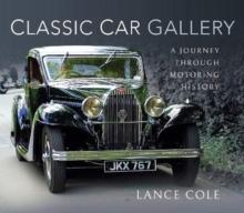 Classic Car Gallery : A Journey Through Motoring History