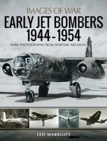 Early Jet Bombers, 1944-1954