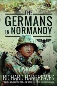 The Germans in Normandy