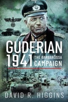 Guderian 1941 : The Barbarossa Campaign