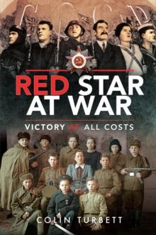 Red Star at War : Victory at All Costs