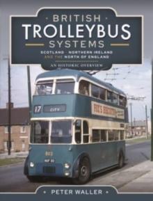 British Trolleybus Systems - Yorkshire : An Historic Overview