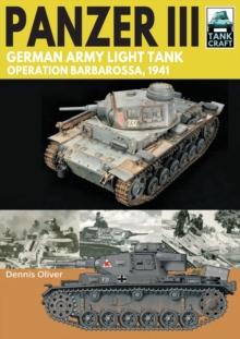 Panzer III-German Army Light Tank : Operation Barbarossa 1941