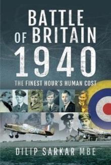 Battle of Britain, 1940 : The Finest Hour's Human Cost