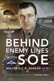 Behind Enemy Lines with the SOE