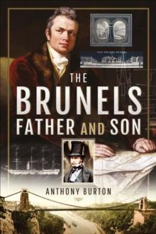 The Brunels : Father and Son