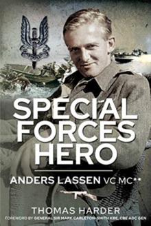 Special Forces Hero : Anders Lassen VC MC*