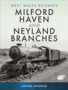 Milford Haven and Neyland Branches