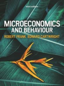 Microeconomics and Behaviour, 3e