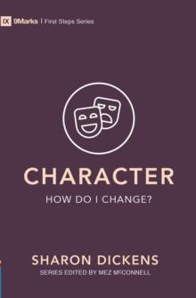 Character  How Do I Change?