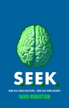 S.E.E.K. : More Real World Questions / More Real Word Answers