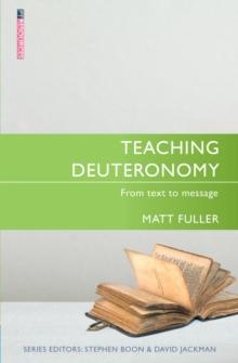 Teaching Deuteronomy : From Text to Message