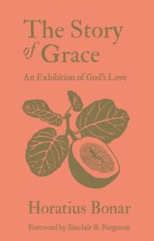 The Story of Grace : An Exhibition of Gods Love