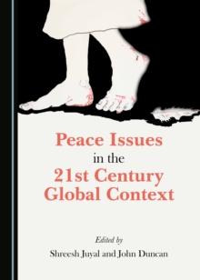 None Peace Issues in the 21st Century Global Context