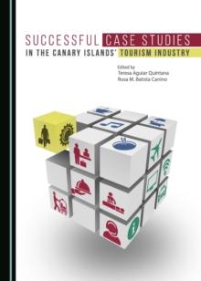 None Successful Case Studies in the Canary Islands' Tourism Industry