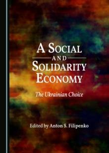 A Social and Solidarity Economy : The Ukrainian Choice