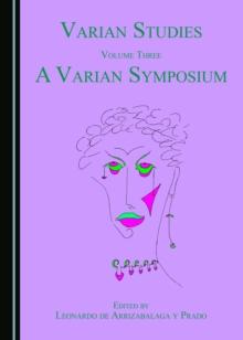 None Varian Studies Volume Three : A Varian Symposium