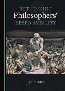 None Rethinking Philosophers' Responsibility